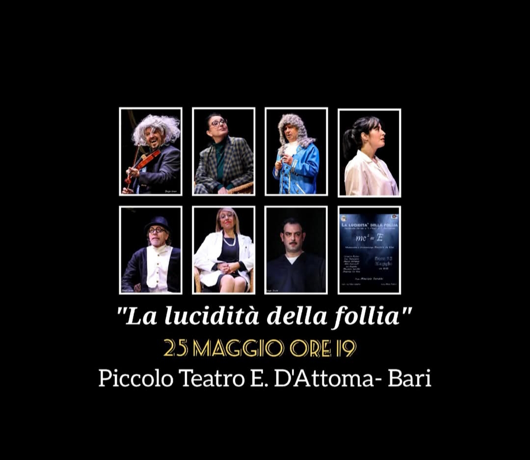 La Lucidità della Follia” conquista il Piccolo Teatro di Bari: applausi e delirio (lucido) per la Compagnia Artù